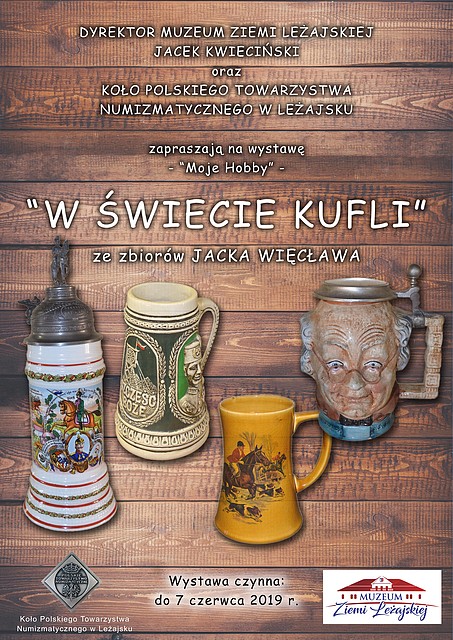 „Moje hobby – W świecie kufli” – nowa wystawa w Muzeum Ziemi Leżajskiej