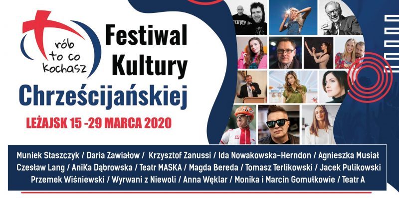 Festiwal Kultury Chrześcijańskiej „Rób to, co kochasz”