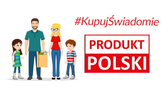 Kampania „Kupuj świadomie – PRODUKT POLSKI” wciąż trwa