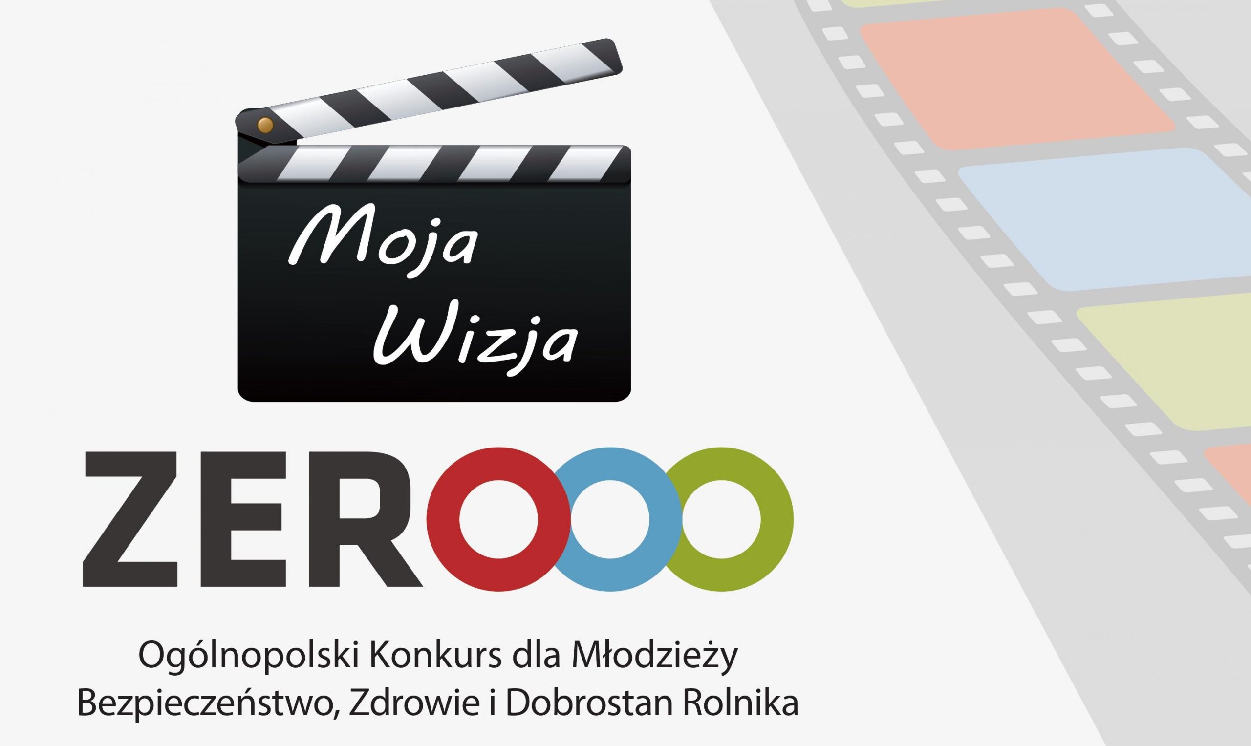 II Ogólnopolski Konkurs dla Młodzieży „Moja Wizja Zero – Bezpieczeństwo, Zdrowie i Dobrostan Rolnika”