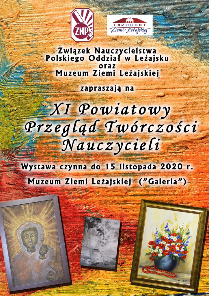 Plakat z tłem w kolorach pomarańczowym, czerwonym, niebieskim i zielonym imitującym pociągnięcia pędzla. Pośrodku napisy, a pod nimi trzy przykładowe obrazy z wystawy. 