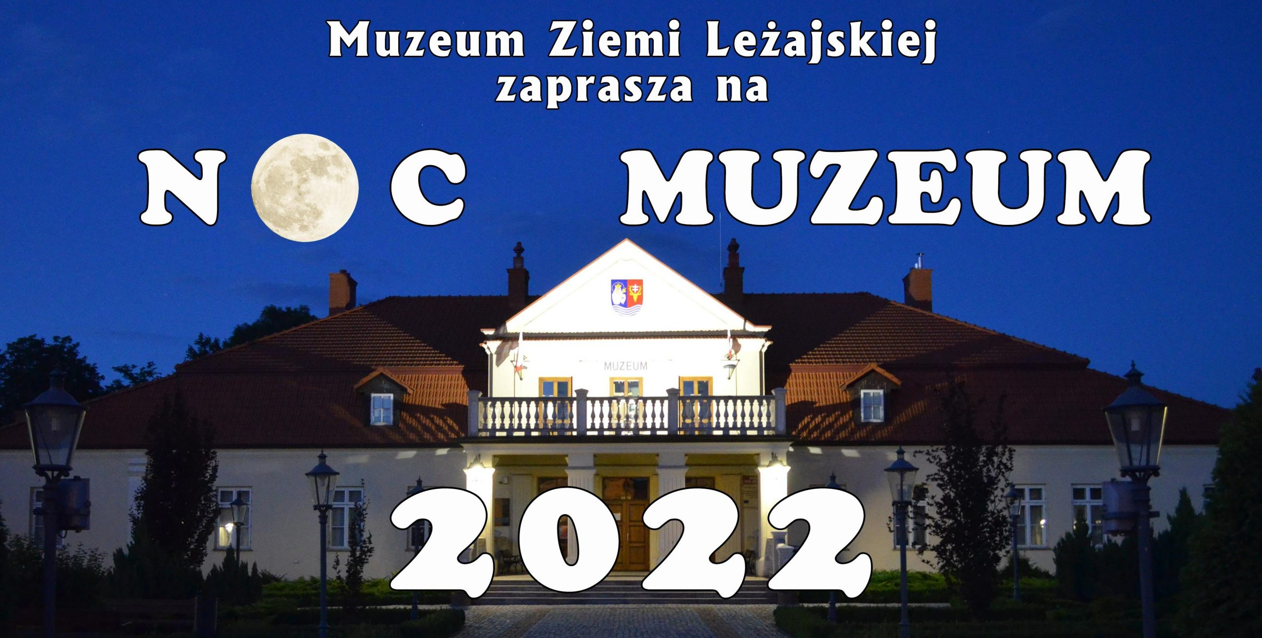 Muzeum Ziemi Leżajskiej zaprasza do zwiedzania wystaw w ramach Nocy Muzeów