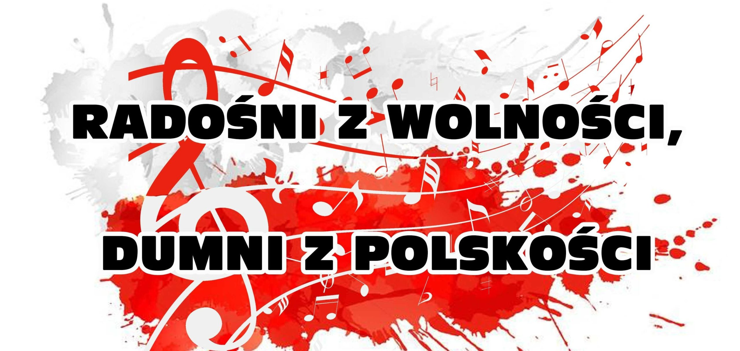 Koncert patriotyczny „Radośni z wolności, dumni z polskości”