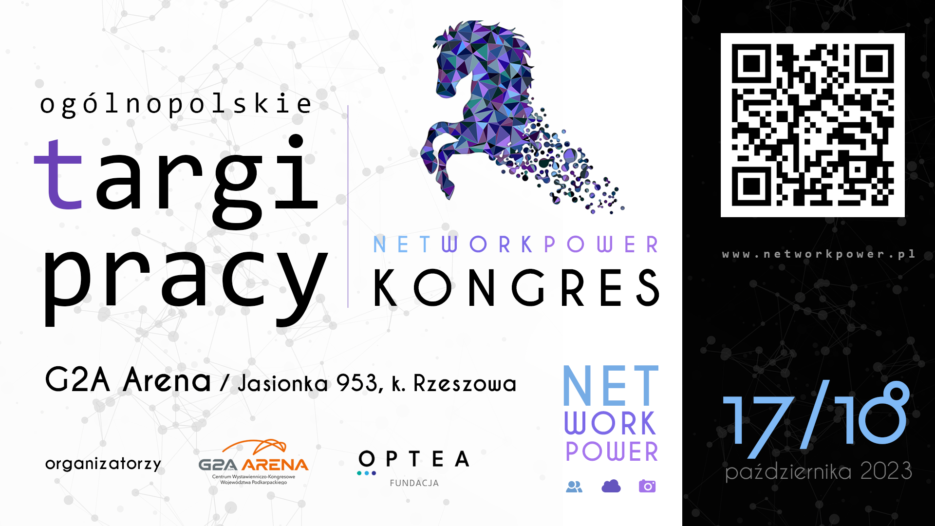 Kongres i Ogólnopolskie Targi Pracy NetWorkPower w G2A Arena w Jasionce