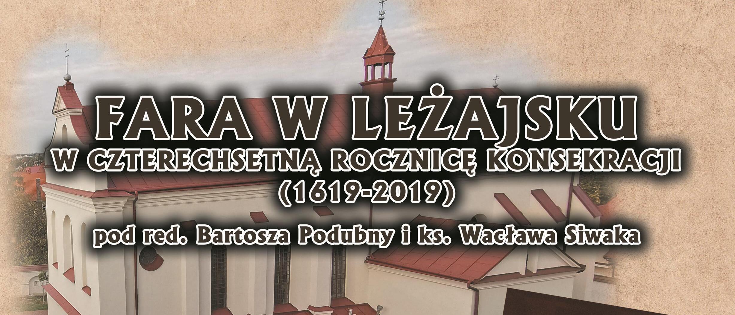 Fara w Leżajsku (1619-2019) – zaproszenie na promocję książki