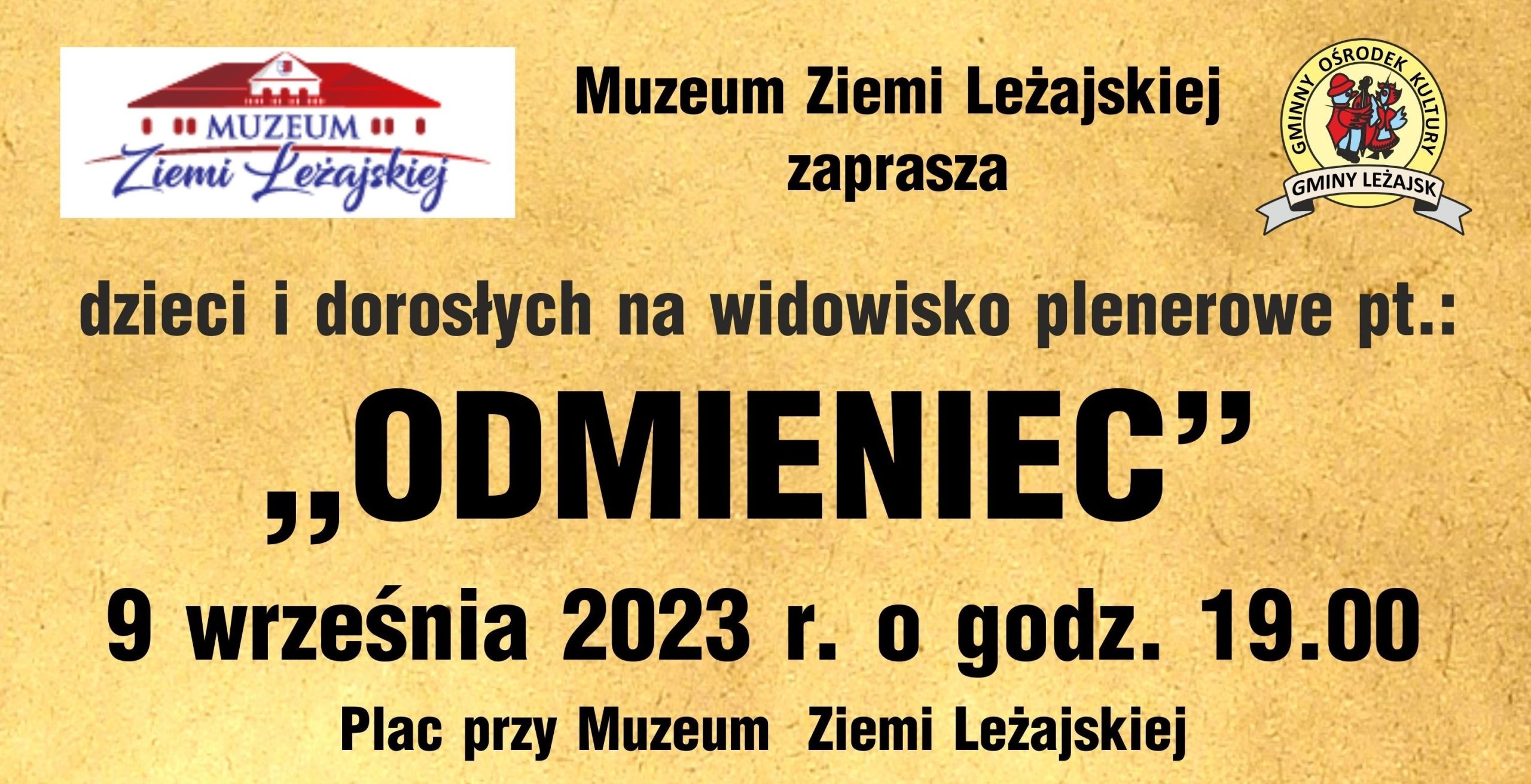 Widowisko plenerowe dla dzieci i dorosłych „Odmieniec” w leżajskim muzeum