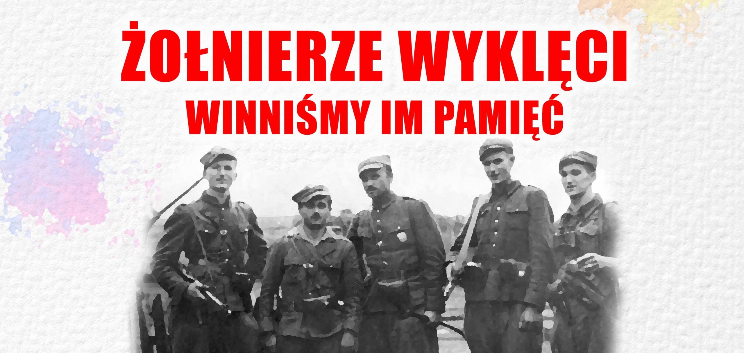 Muzeum Ziemi Leżajskiej zaprasza do udziału w konkursie “Żołnierze Wyklęci – winniśmy im pamięć”